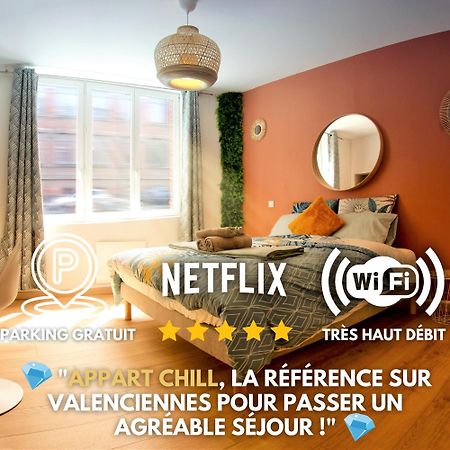 Appart Chill & Free - Proche Centre Valenciennes - Parking Gratuit Zewnętrze zdjęcie